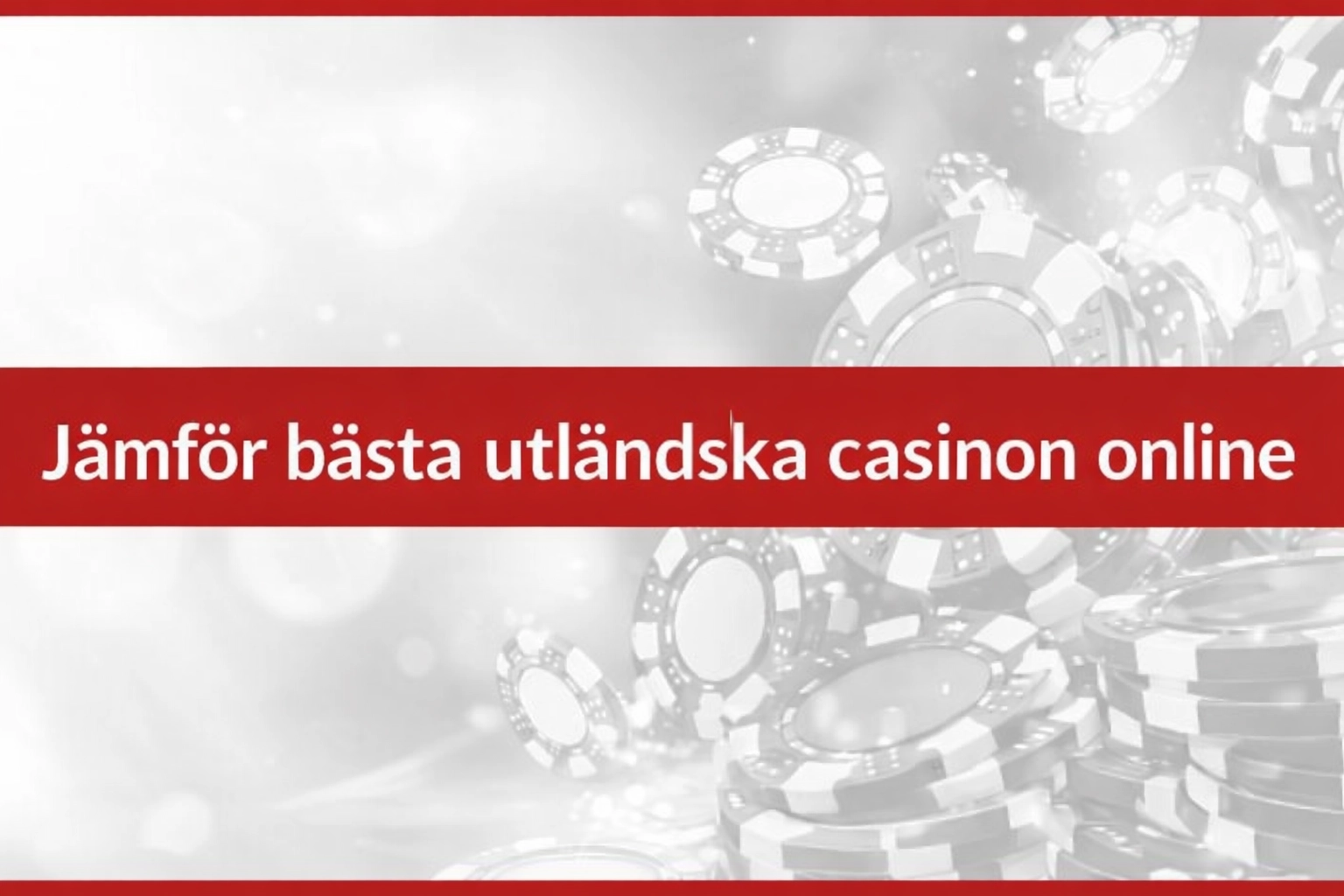 Bästa utländska casinon 2026 Topp 10 listade